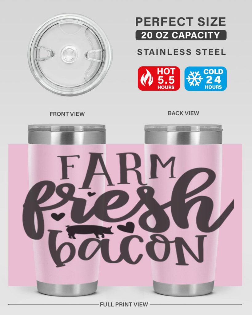 farm fresh bacon 106#- kitchen- Tumbler