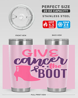 give cancer the boot Style 1#- breast cancer- Tumbler