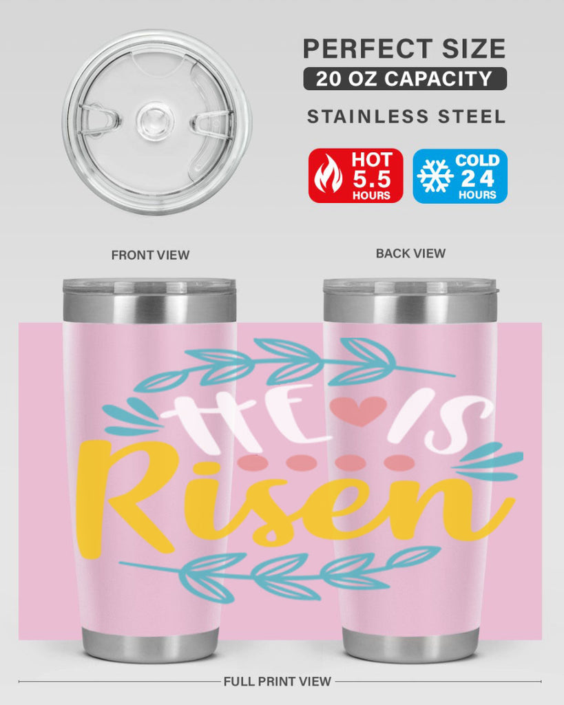 he is risen 78#- easter- Tumbler