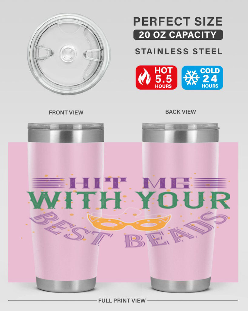 hit me with your best beads 69#- mardi gras- Tumbler