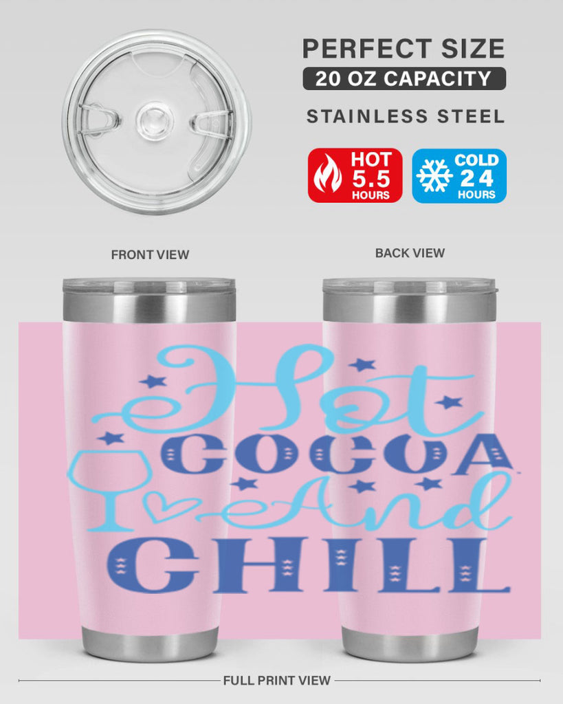 hot cocoa and chill 206#- winter- Tumbler