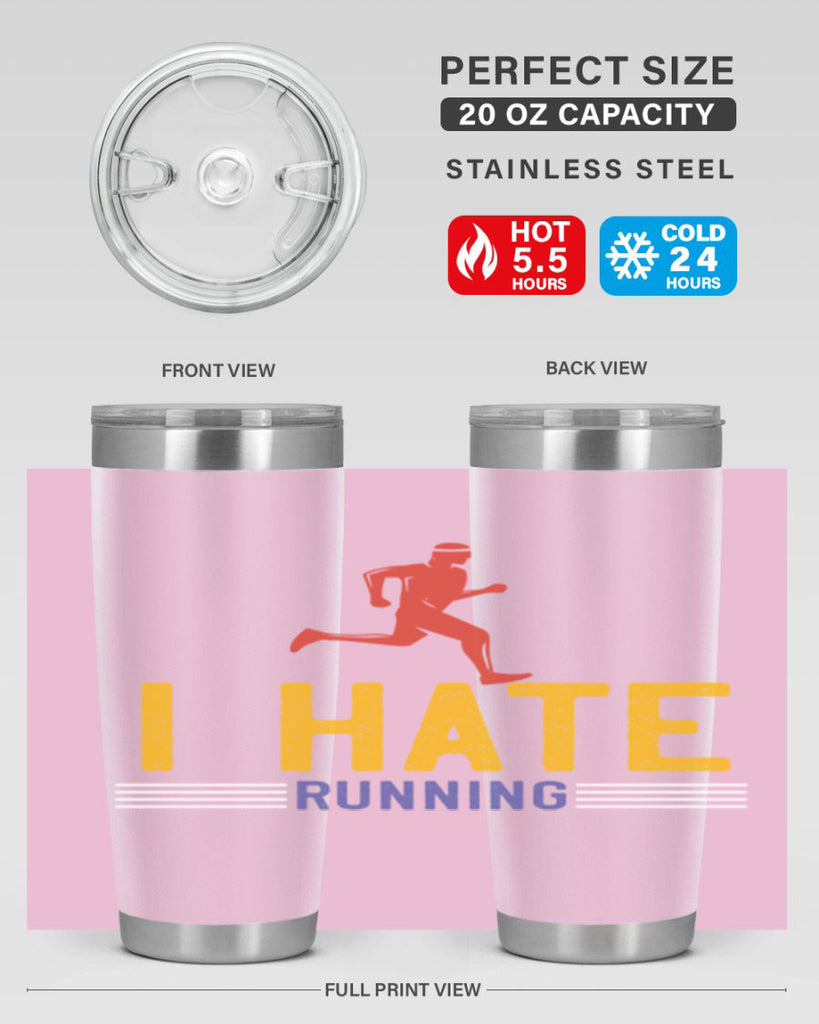 i hate running 40#- running- Tumbler