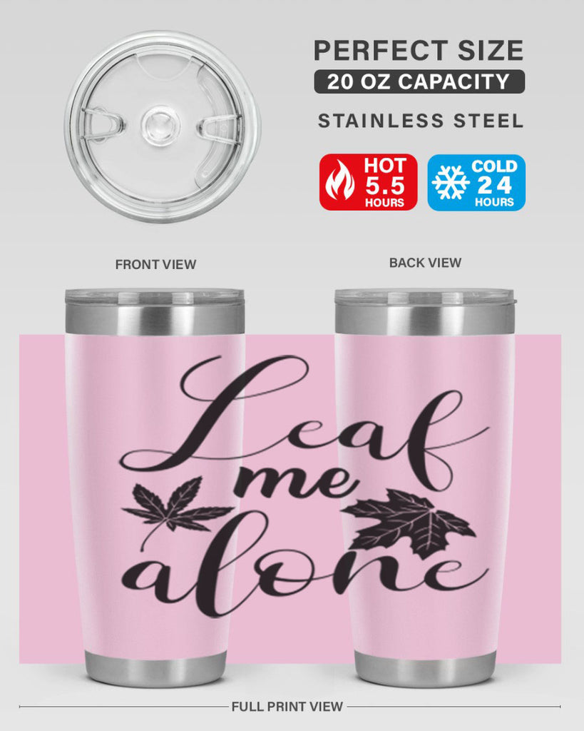 leaf me alone 387#- fall- Tumbler