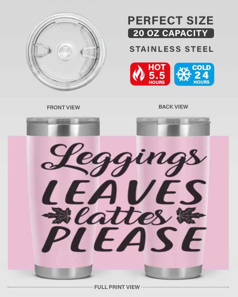 leggings leaves lattes please 397#- fall- Tumbler