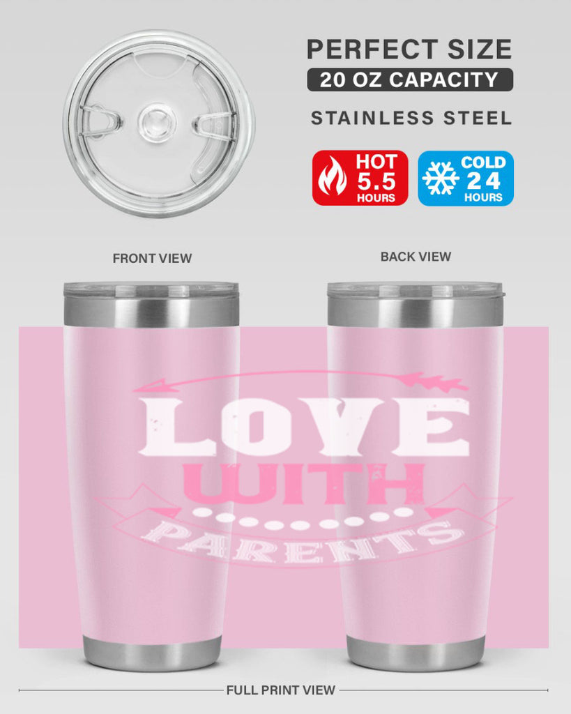 love with parents 43#- valentines day- Tumbler