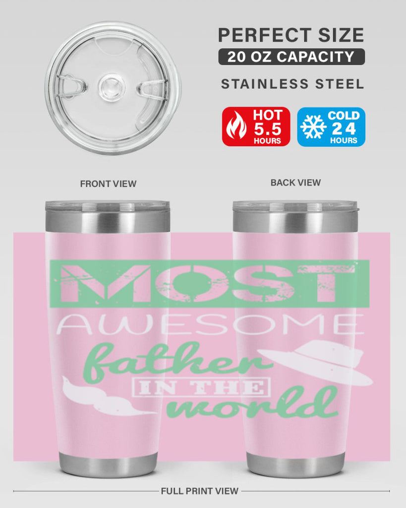 most awesome father 191#- fathers day- Tumbler