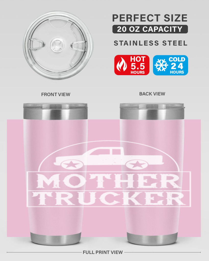 mother trucker Style 30#- truck driver- tumbler