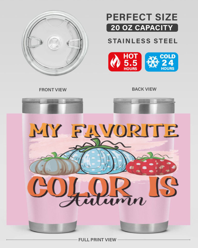 my favorite color is autumn 436#- fall- Tumbler