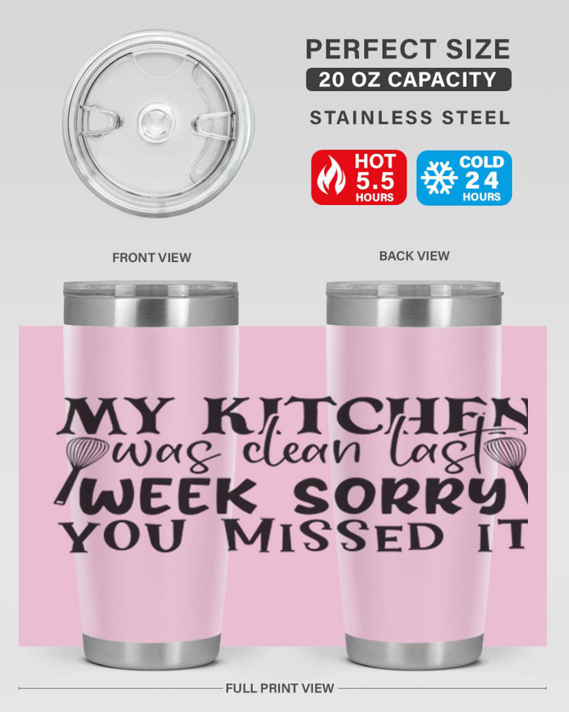 my kitchen was clean last week sorry you missed it 84#- kitchen- Tumbler