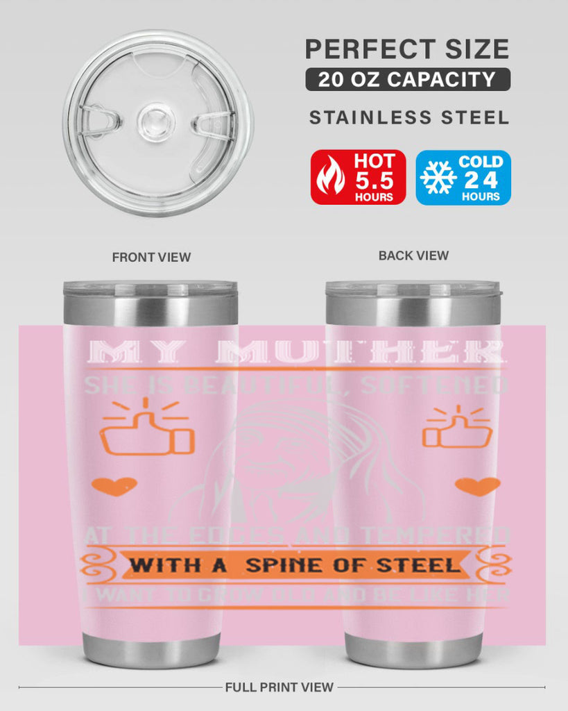 my mother she is beautiful 43#- mothers day- Tumbler