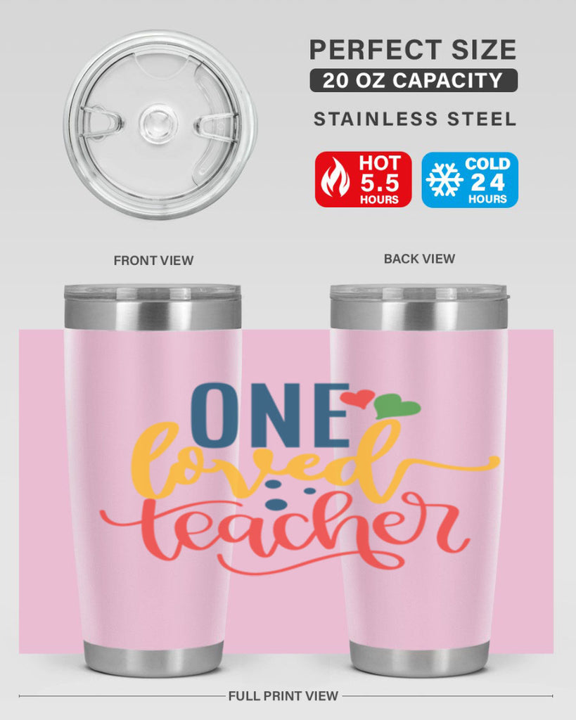 one loved teacher Style 165#- teacher- tumbler