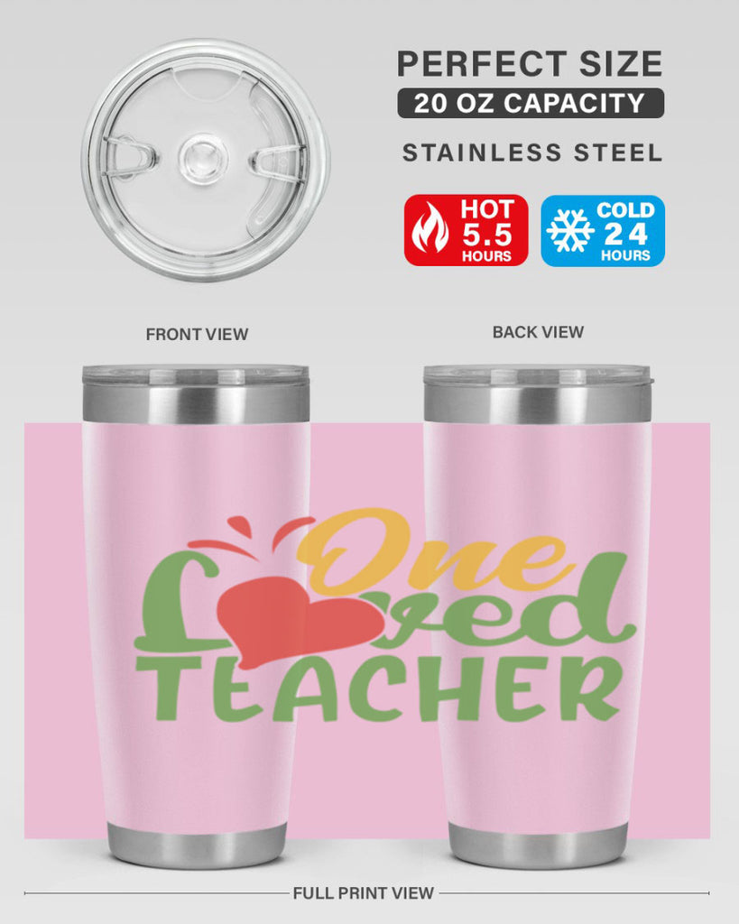 one loved teacher Style 166#- teacher- tumbler