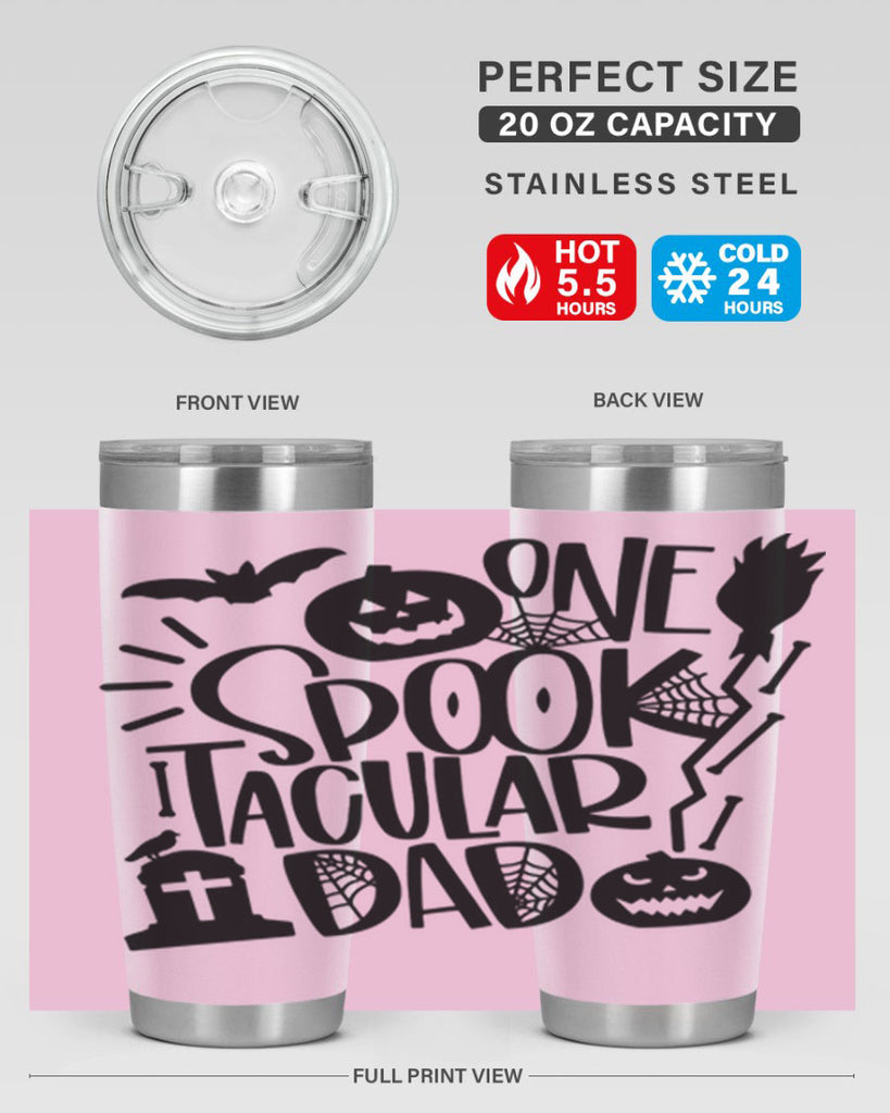 one spooktacular dad 37#- halloween- Tumbler