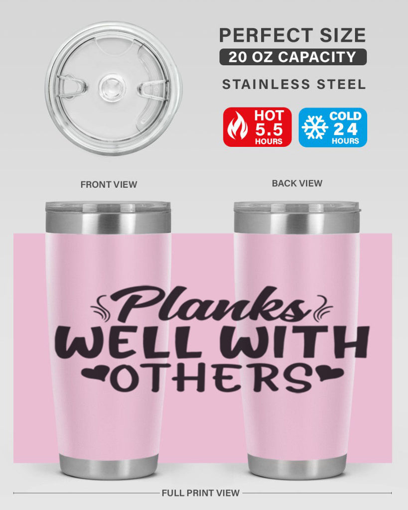 planks well with others 24#- gym- Tumbler