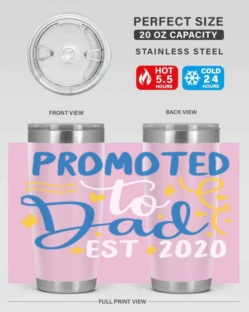 promoted to dad est 7#- fathers day- Tumbler