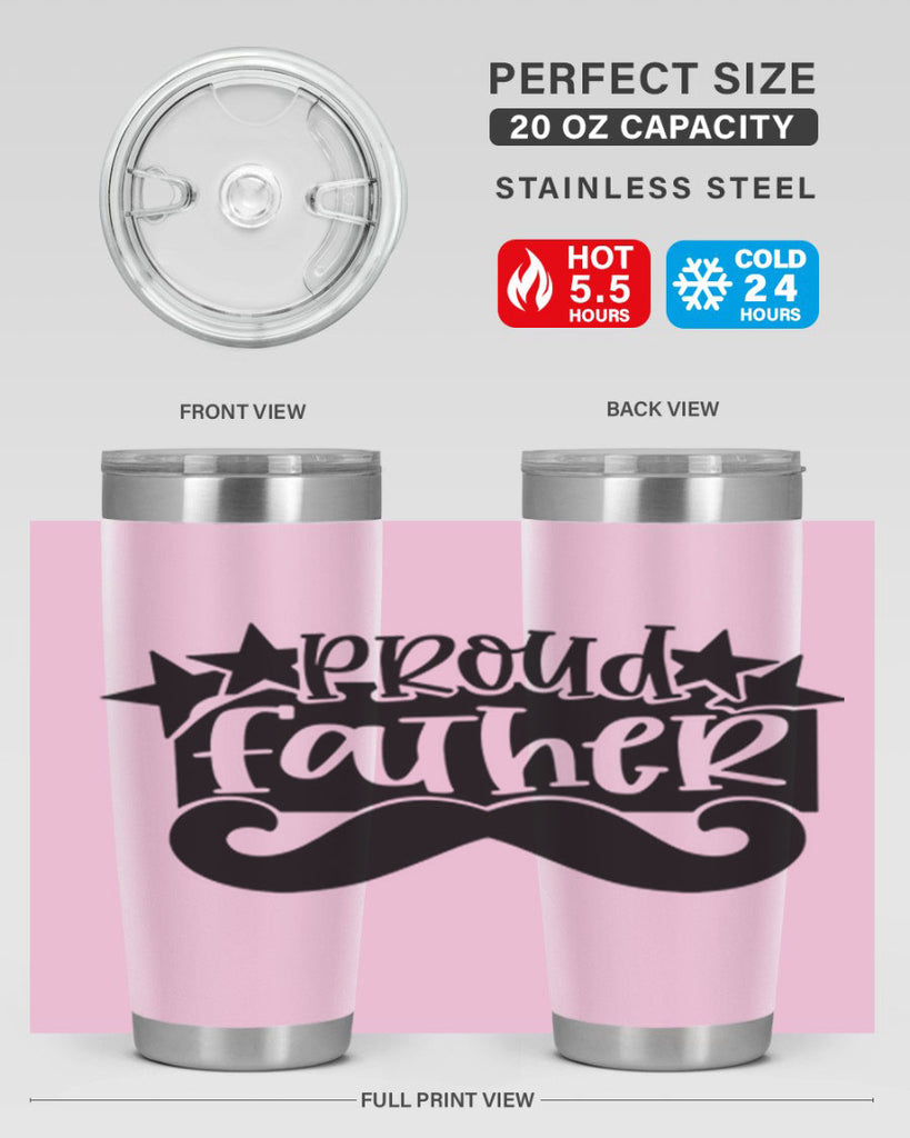 proud father 21#- fathers day- Tumbler