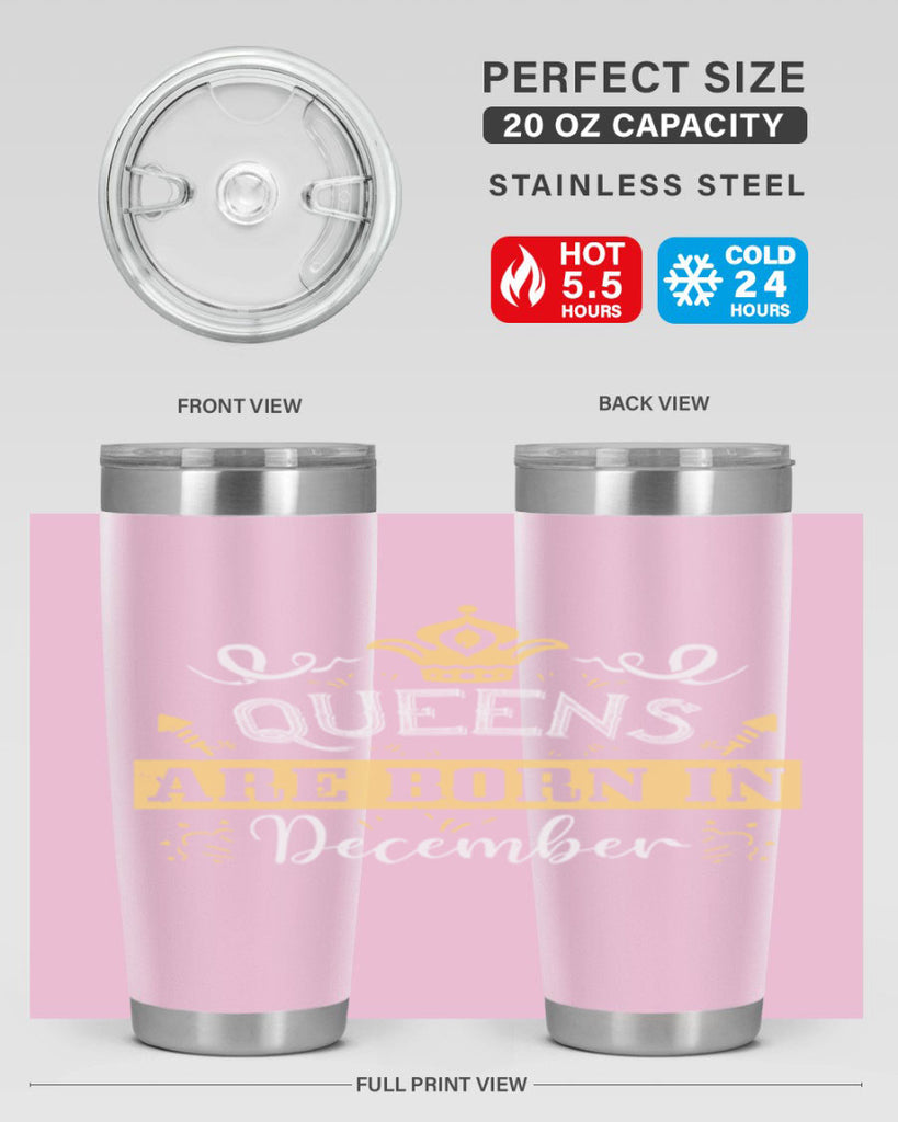 queens are born in December Style 44#- birthday- tumbler