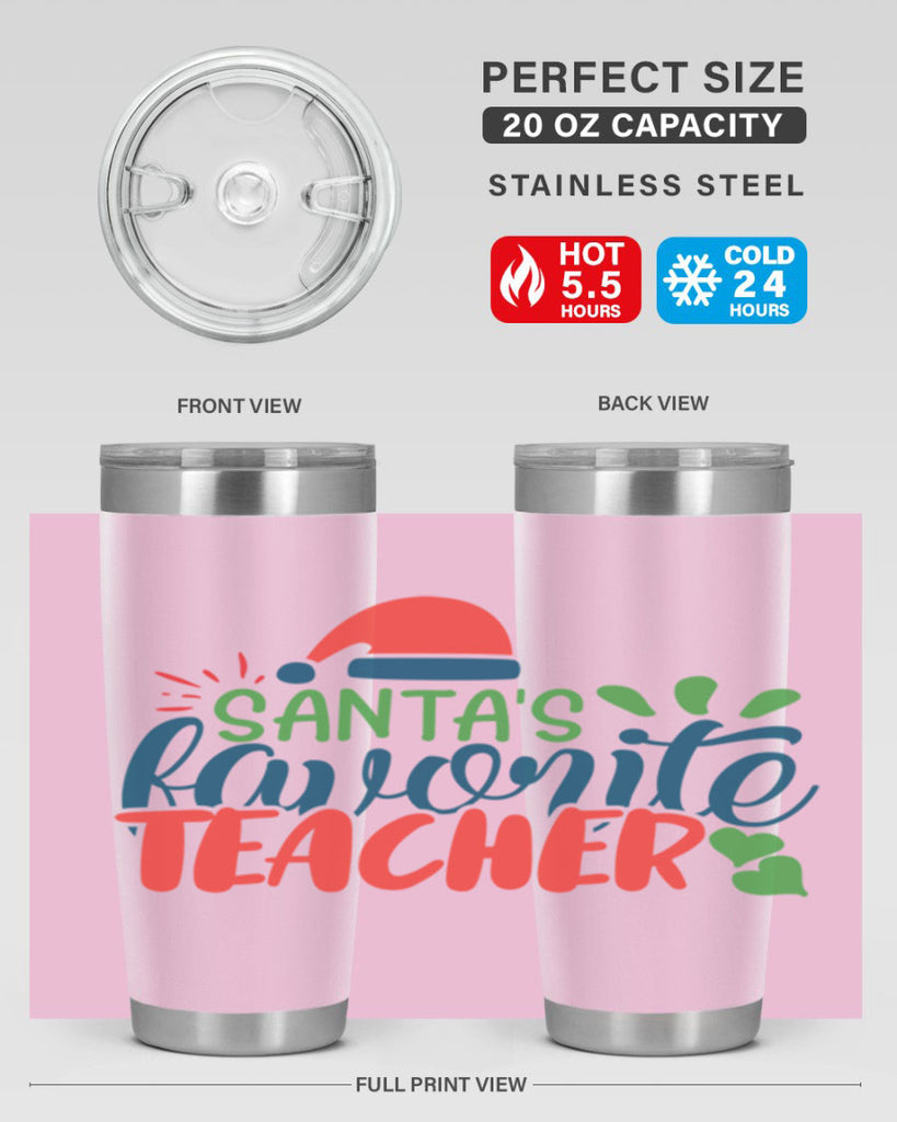 santas favorite teacher Style 151#- teacher- tumbler