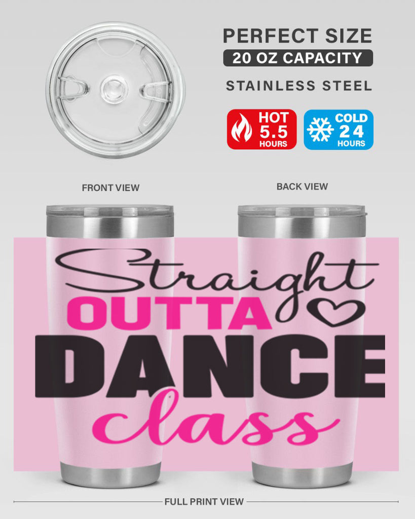 straight outta dance class 81#- ballet- Tumbler