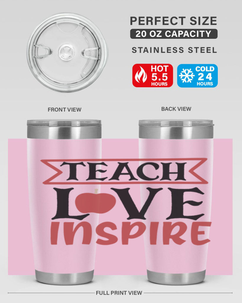 teach love inspre Style 147#- teacher- tumbler