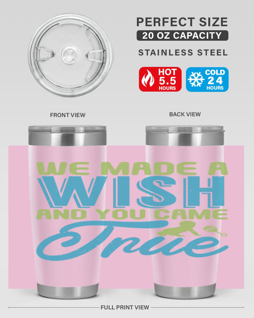 we made a wish and you can true Style 164#- baby- tumbler
