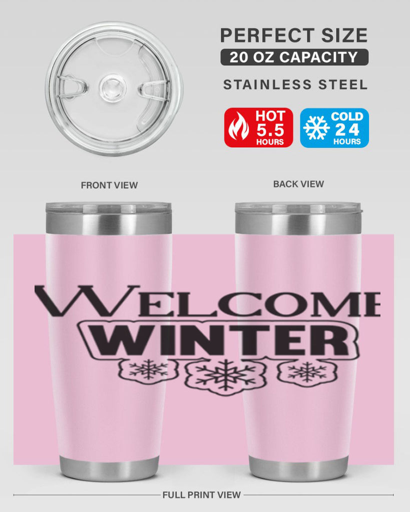 welcome winter 474#- winter- Tumbler