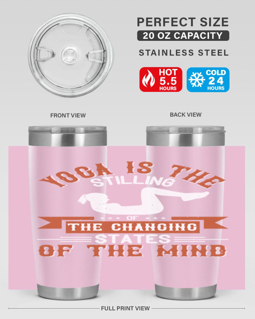 yoga is the stilling of the changing states of the mind 12#- yoga- Tumbler