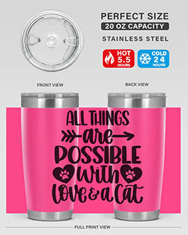 All Things Are Possible Style 75#- cat- Tumbler