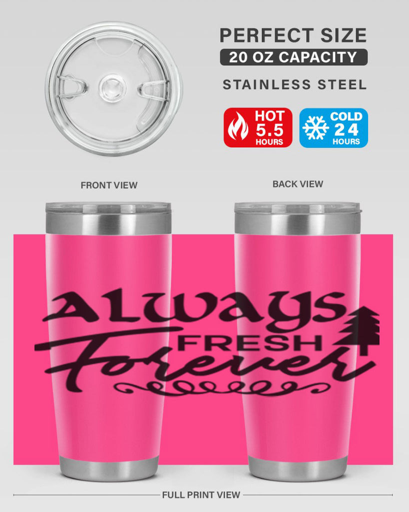 Always Fresh Forever 14#- winter- Tumbler