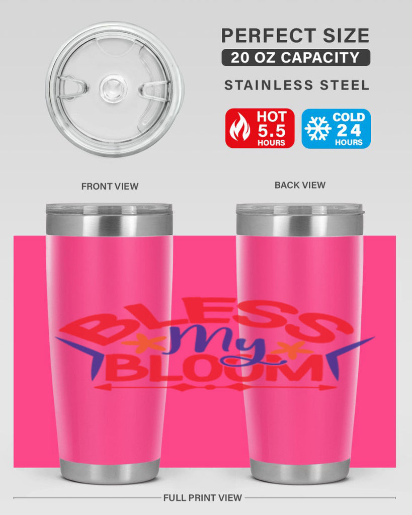 Bless My Bloom 38#- spring- Tumbler