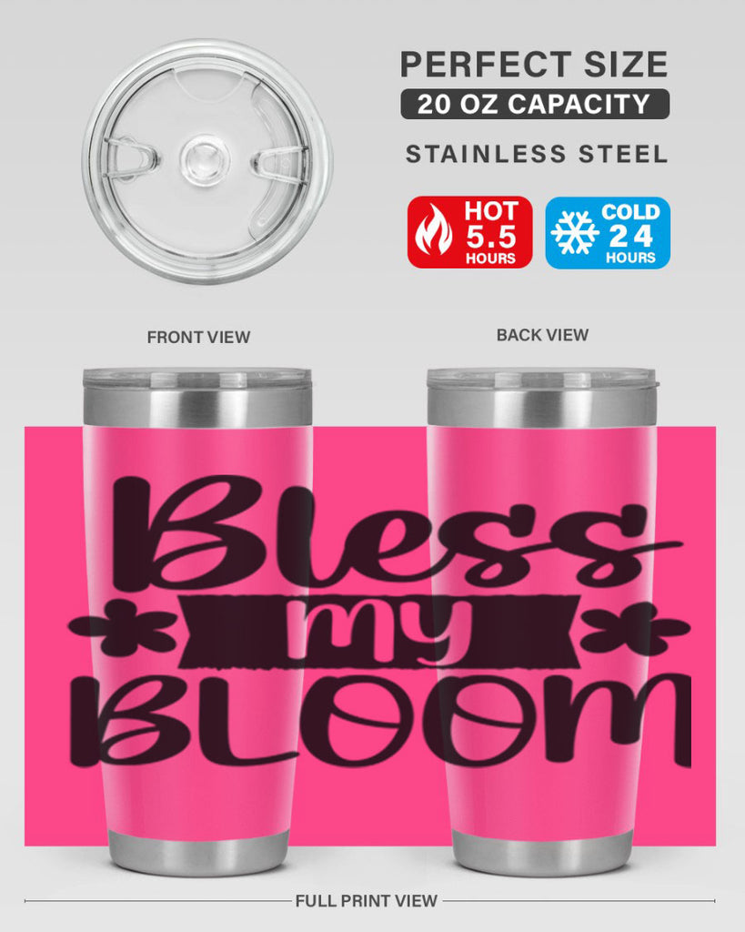Bless my bloom  design 60#- spring- Tumbler