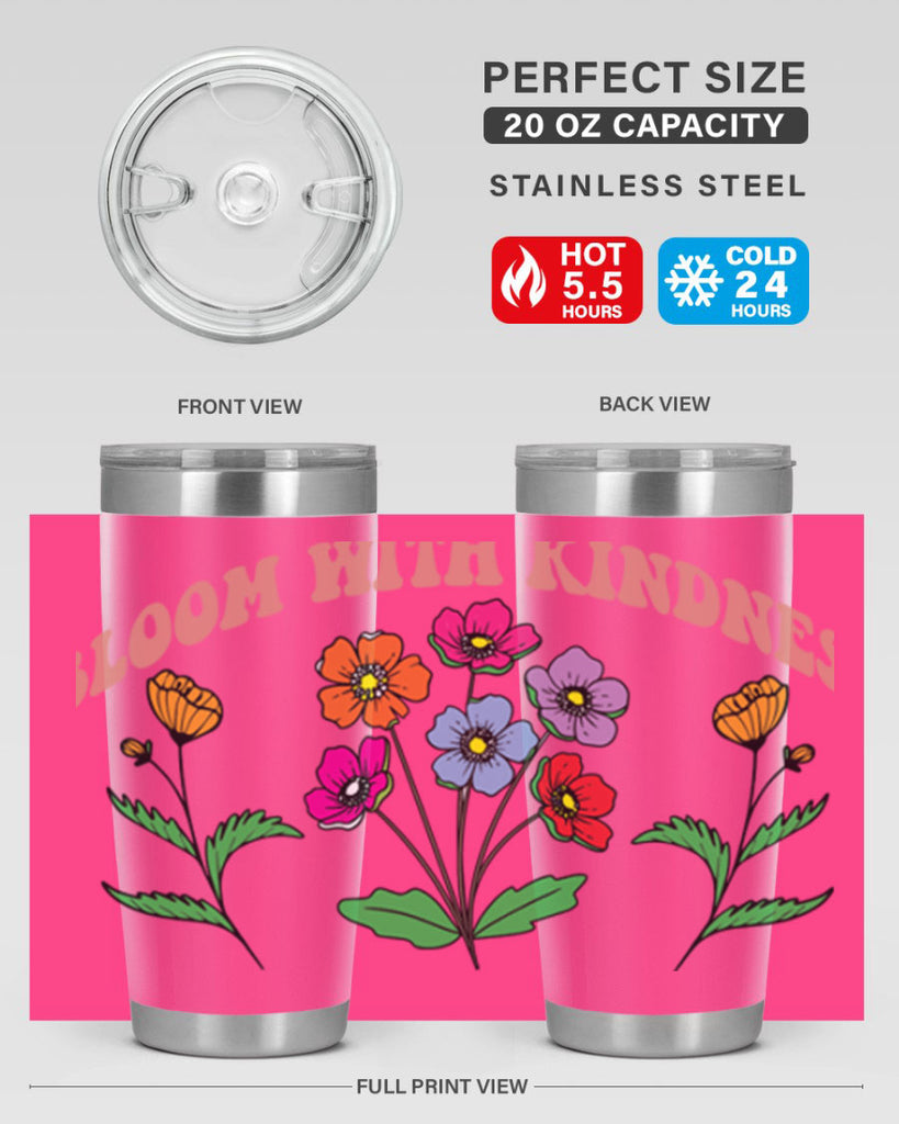 Bloom with Kindness  92#- spring- Tumbler
