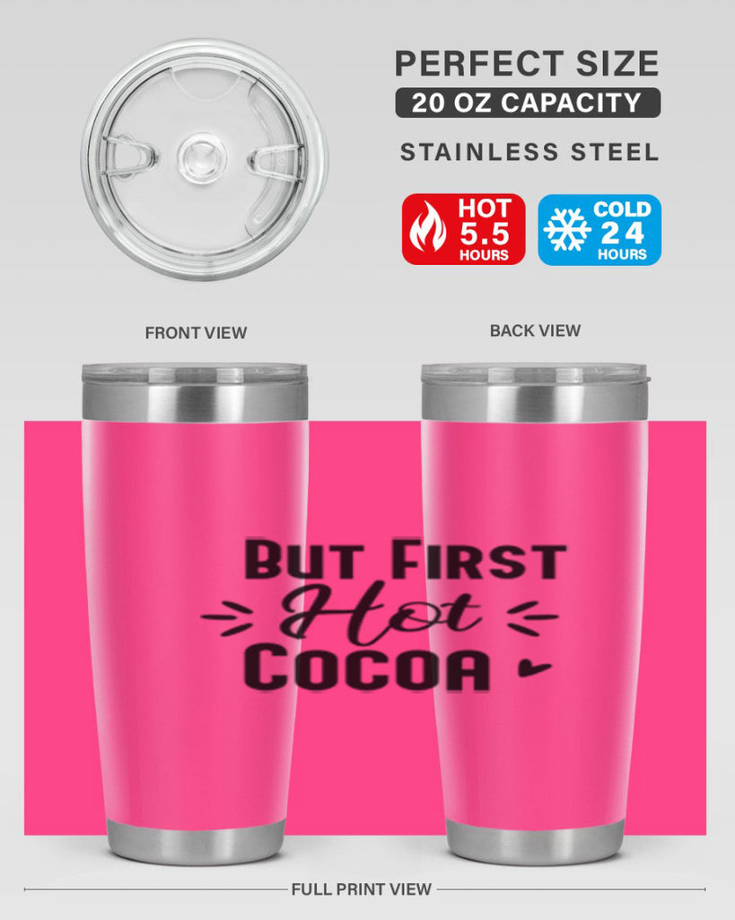 But First Hot Cocoa 29#- winter- Tumbler