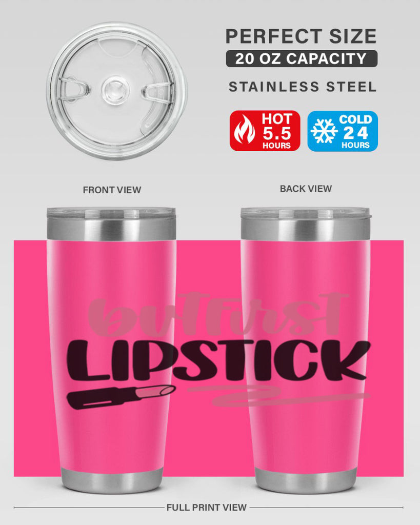 But First Lipstick Style 118#- make up- Tumbler