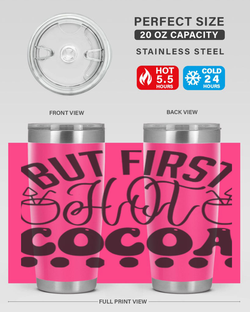But first hot cocoa 36#- winter- Tumbler