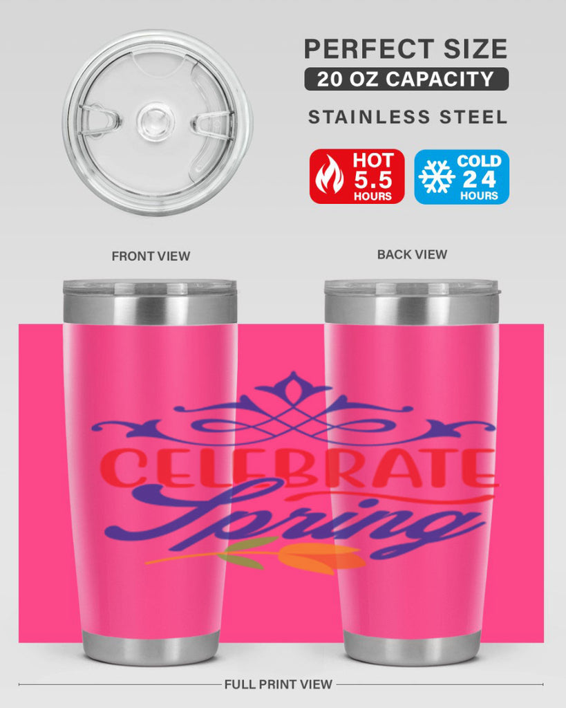 Celebrate Spring 102#- spring- Tumbler