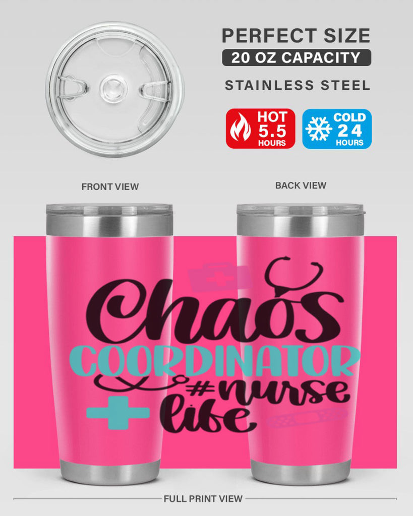 Chaos Coordinator Nurse Life Style Style 214#- nurse- tumbler