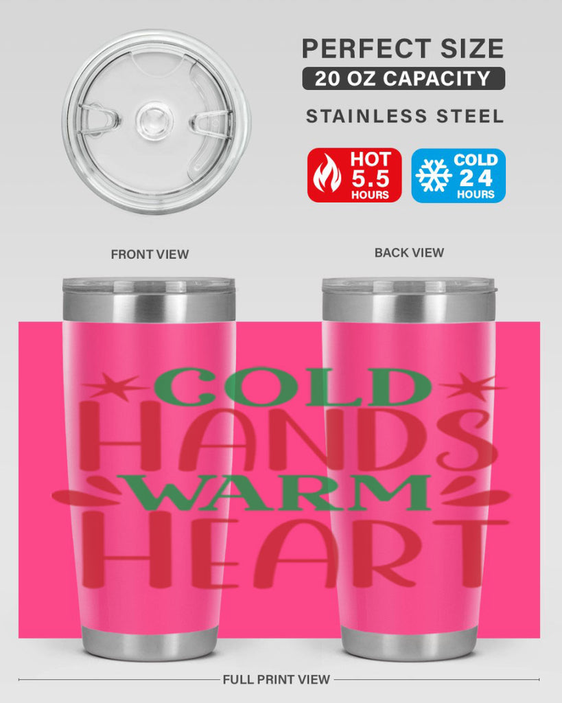 Cold Hands Warm Heart 49#- winter- Tumbler