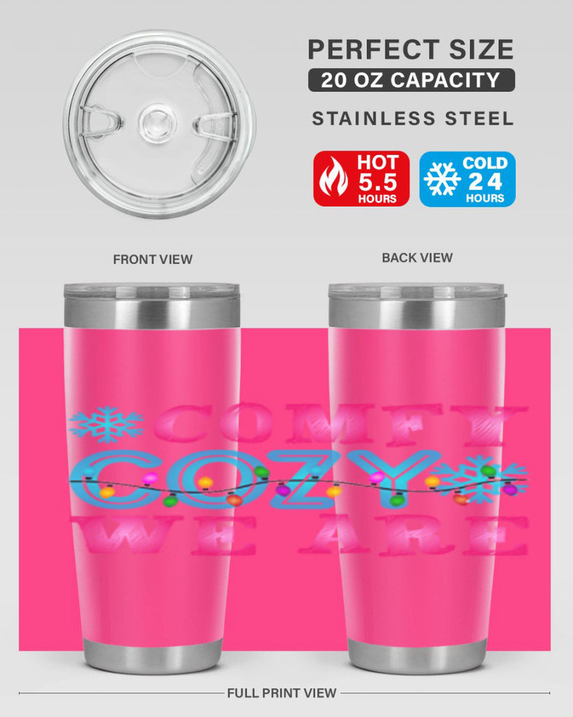 Comfy Cozy We Are Winter 59#- winter- Tumbler