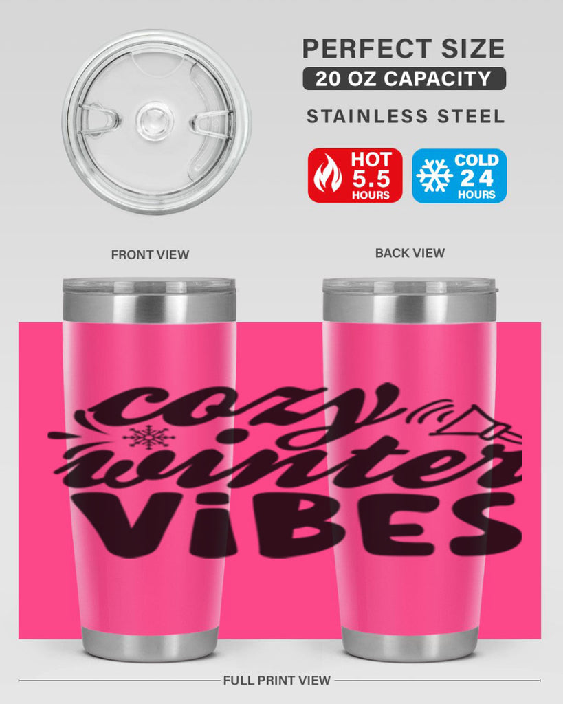 Cozy Winter Vibes 67#- winter- Tumbler