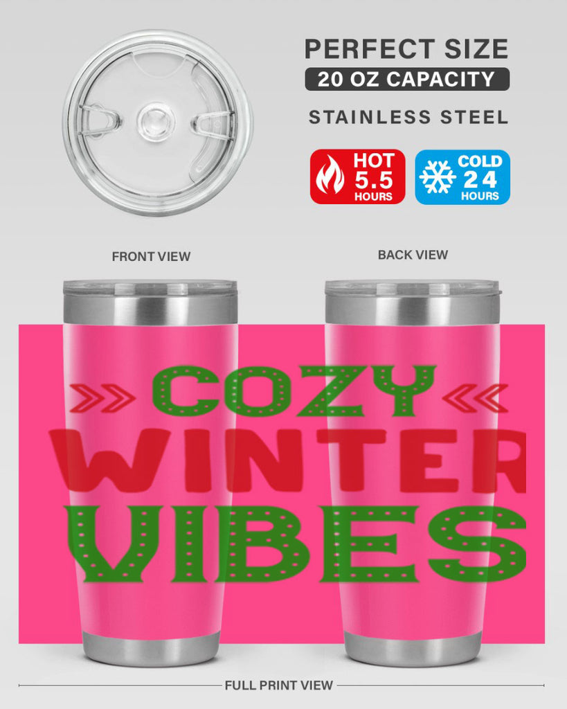 Cozy Winter Vibes 72#- winter- Tumbler