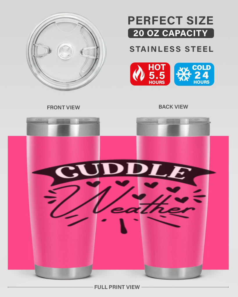 Cuddle Weather 84#- winter- Tumbler