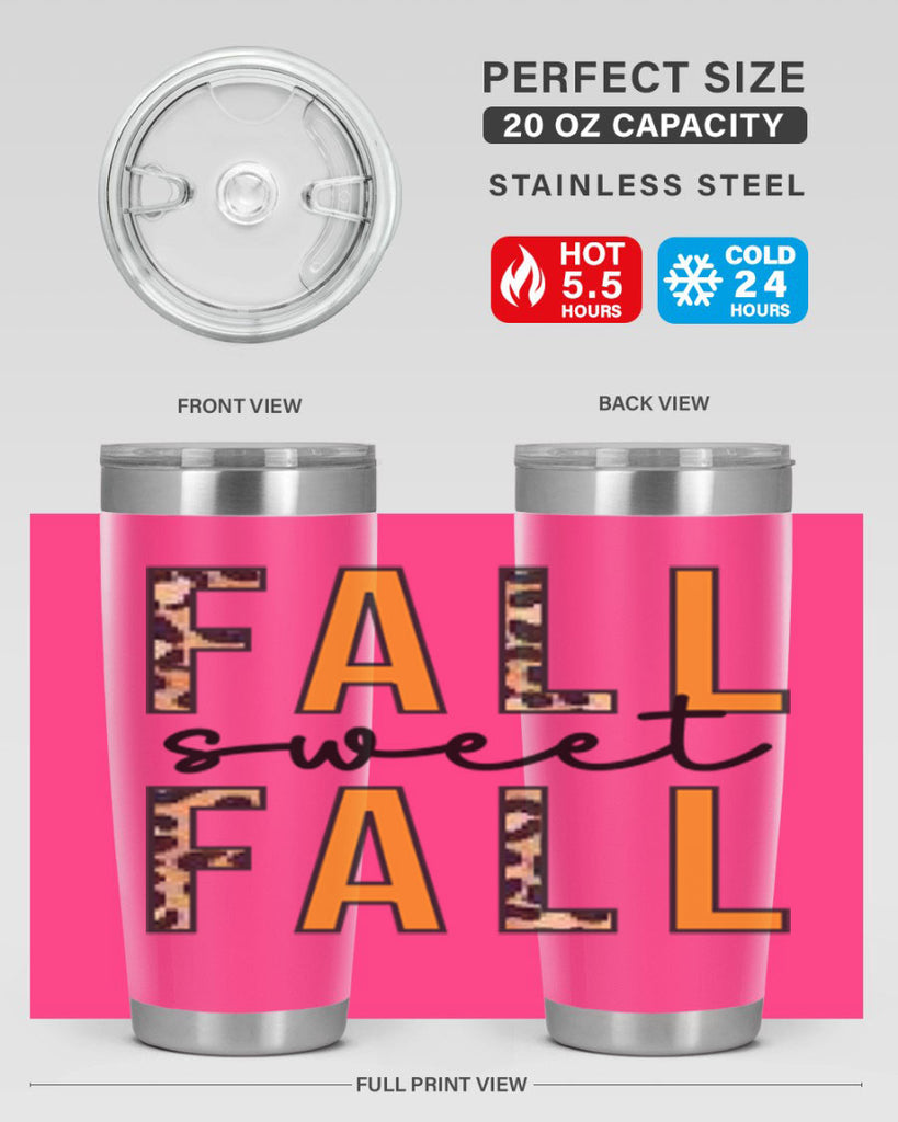 Fall Sweet Fall 131#- fall- Tumbler