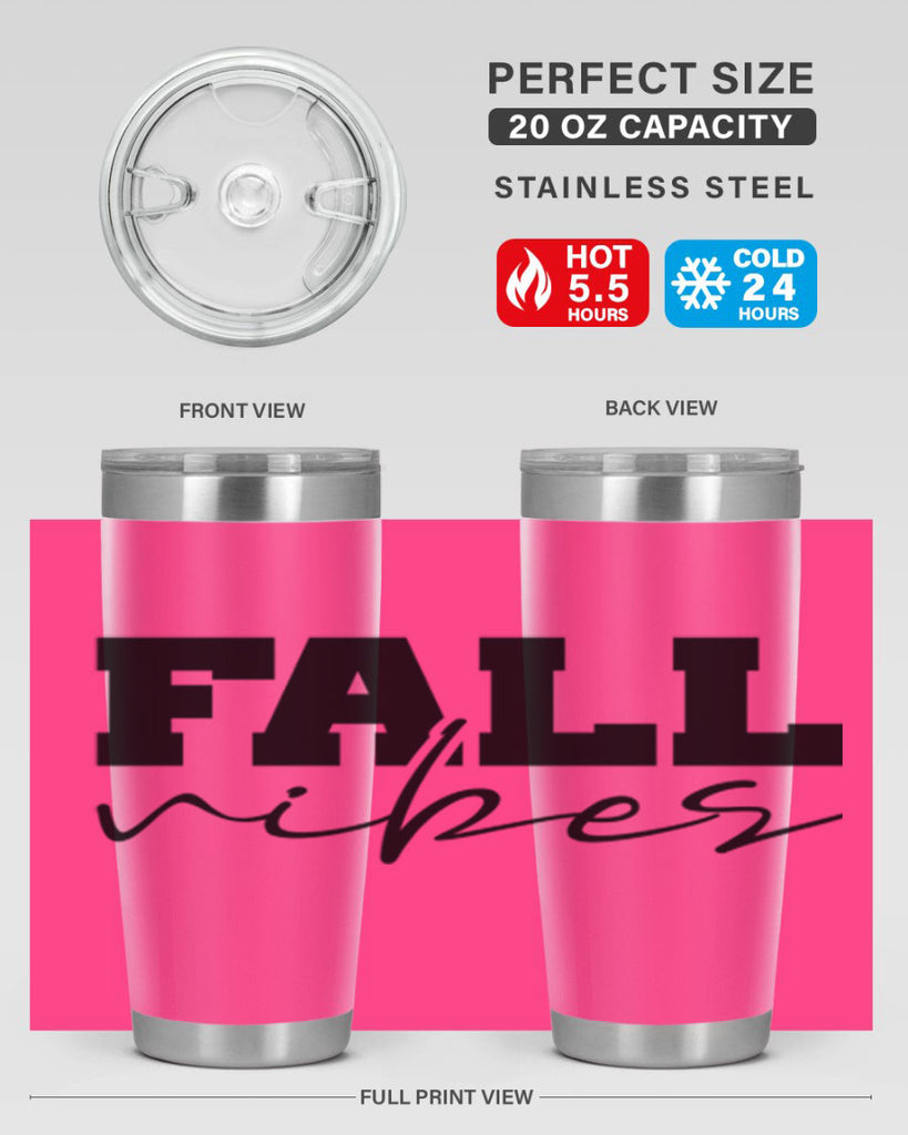 Fall Vibes 136#- fall- Tumbler