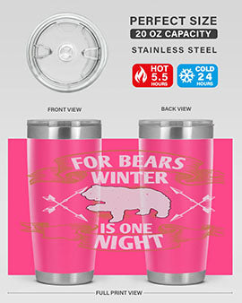 For bears, winter is one night 53#- Bears- Tumbler