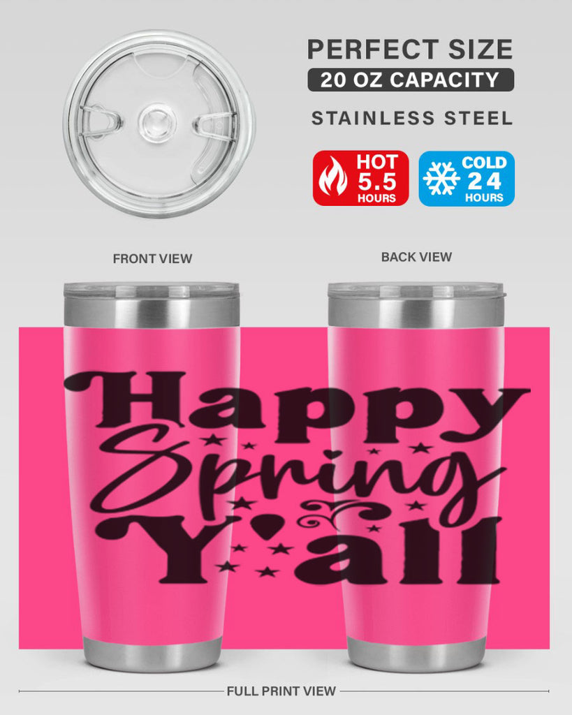 Happy Spring Y'all 164#- spring- Tumbler