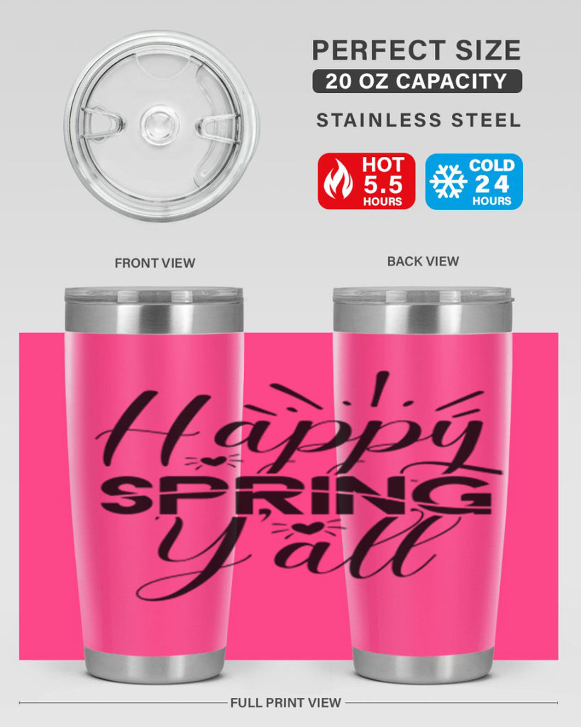 Happy Spring Y'all 165#- spring- Tumbler