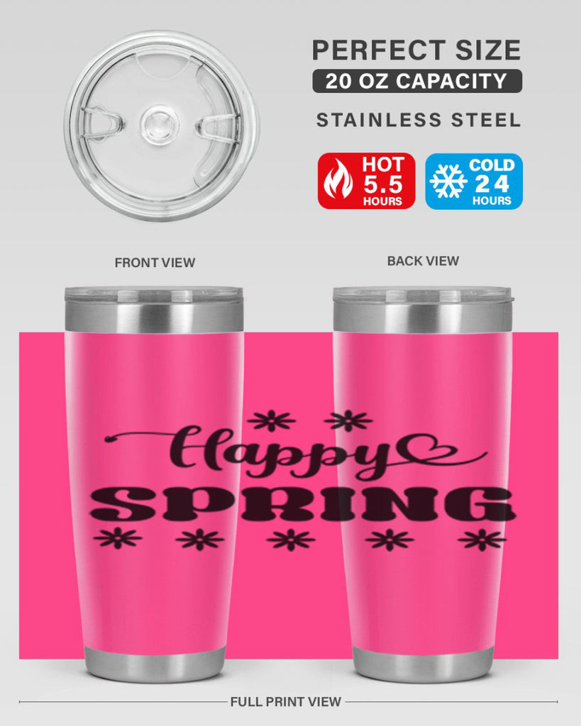 Happy spring  178#- spring- Tumbler