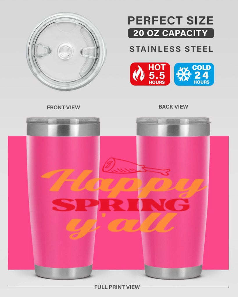 Happy spring y'all 162#- spring- Tumbler