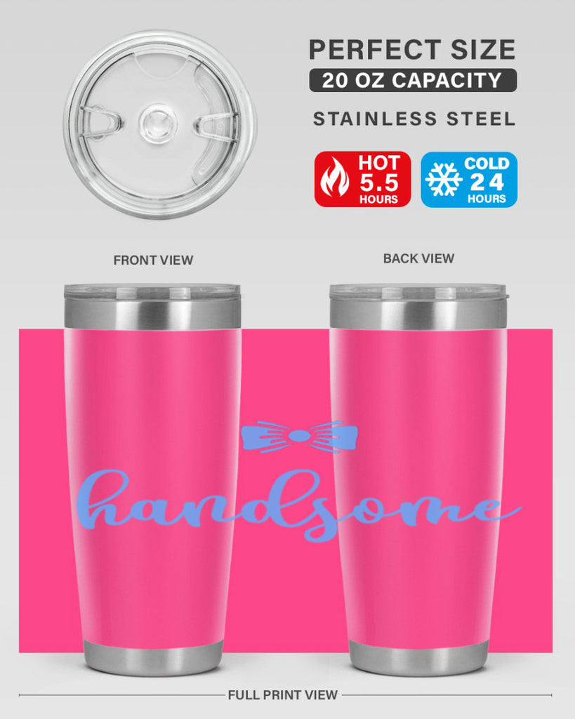 Hello There Handsome Style 92#- baby- tumbler